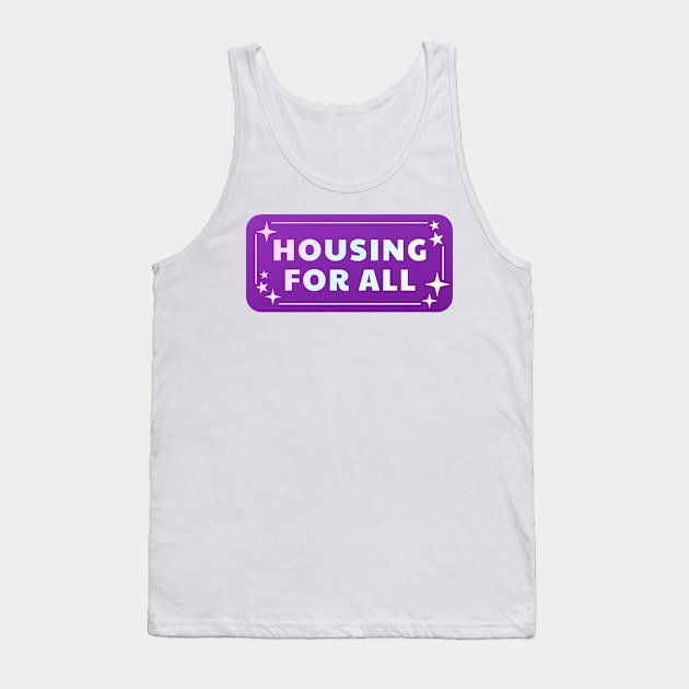 Housing For All Tank Top by Football from the Left